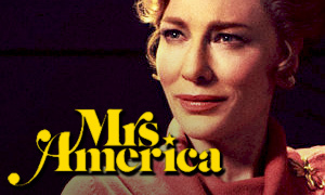Mrs. America Miniseries