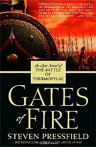 Gates of Fire: An Epic Novel of the Battle of Thermopylae by Steven Pressfield