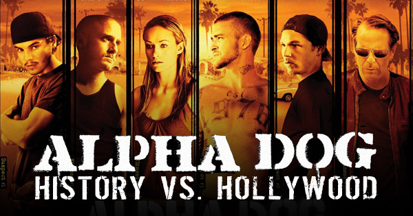 Alphi Dog Alpha Dog Movie vs True Story of Real Johnny Truelove, Frankie Ballenbacher