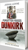 Forgotten Voices of Dunkirk book Joshua Levine