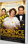 Florence Foster Jenkins: The Inspiring True Story of the World's Worst Singer