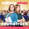 Military Wives Soundtrack