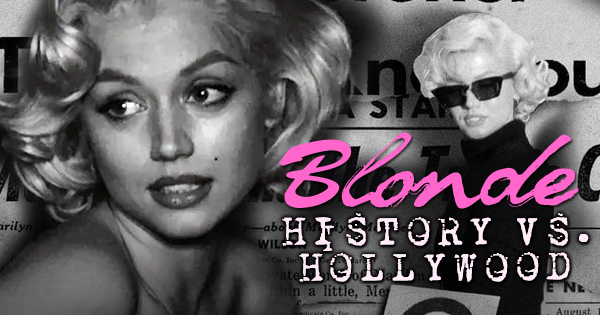 Hollywood Son Sex Mom Very Hard - Blonde' Movie vs. the True Story of Marilyn Monroe | Fact-Check