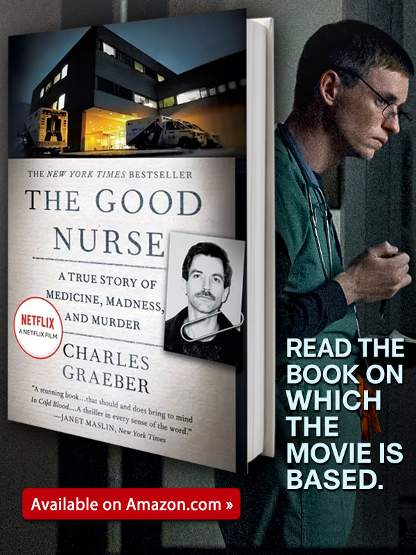 Did I notice a dark side?': the true story behind serial killer drama The  Good Nurse, Movies