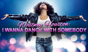 Whitney Houston: I Wanna Dance with Somebody movie