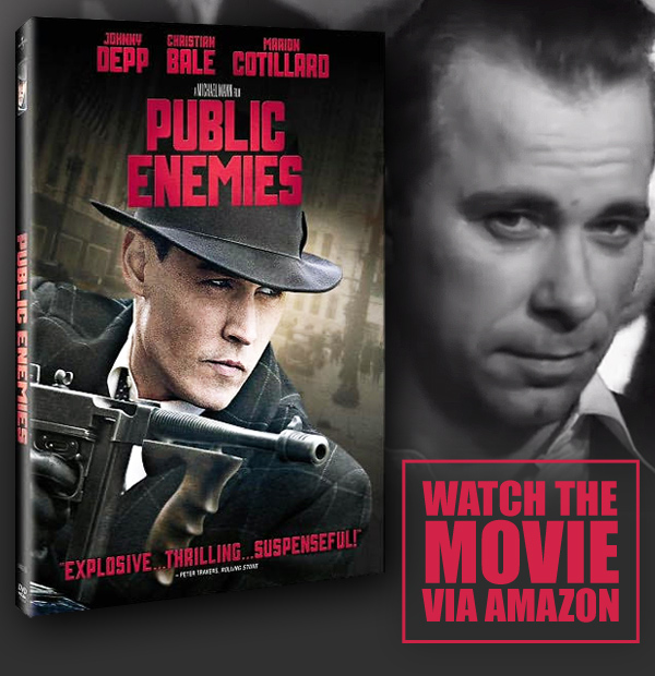 Public Enemies Movie Vs Real John Dillinger Melvin Purvis Billie Frechette